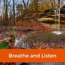 breath and listen